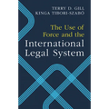 The Use of Force and the International Legal System - Paperback