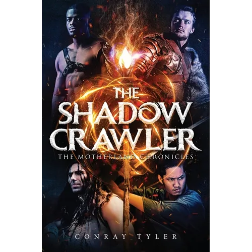 The Shadow Crawler: The Motherland Chronicles - Paperback