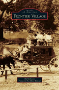 Frontier Village - Hardcover