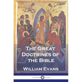 The Great Doctrines of the Bible - Paperback