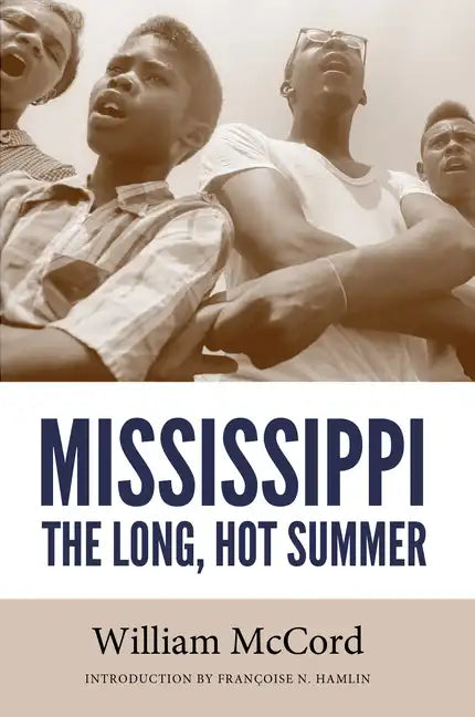 Mississippi: The Long, Hot Summer - Paperback