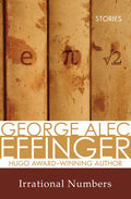 Irrational Numbers: Stories - Paperback