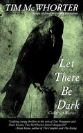 Let There Be Dark - Paperback