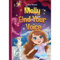 Molly Find Your Voice - Paperback