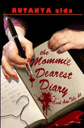 The Mommie Dearest Diary: Carol Ann Tells All - Paperback