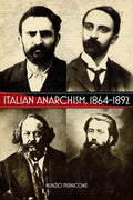 Italian Anarchism, 1864-1892 - Paperback