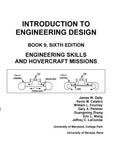 Introduction to Engineering Design: Book 9, 6th Edition: Engineering Skills and Hovercraft Missions - Paperback