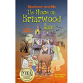 Mortimer and Me: The House on Briarwood Lane - Paperback