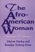 The Afro-American Woman: Struggles and Images - Paperback