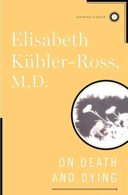 On Death and Dying - Hardcover