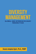 Diversity Management: Global and Interdisciplinary Perspectives - Paperback