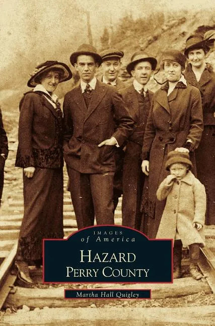 Hazard, Perry County - Hardcover