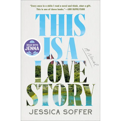 This Is a Love Story: A Read with Jenna Pick - Hardcover