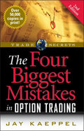 The Four Biggest Mistakes in Option Trading - Paperback