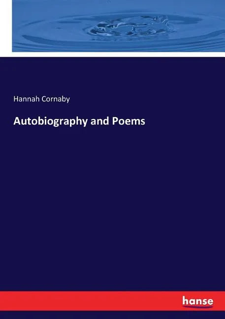Autobiography and Poems - Paperback