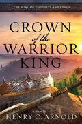 Crown of the Warrior King - Paperback