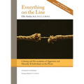 Everything on the Line: Calming & De-escalation of Aggressive & Mentally Ill Individuals on the Phone: A Comprehensive Guidebook for Emergency Dispatc - Hardcover