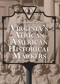 A Guidebook to Virginia's African American Historical Markers - Paperback
