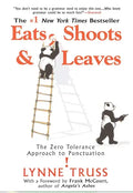 Eats, Shoots & Leaves: The Zero Tolerance Approach to Punctuation - Paperback