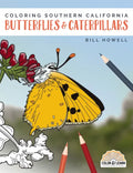 Coloring Southern California Butterflies and Caterpillars - Paperback