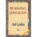 Burning Daylight - Hardcover