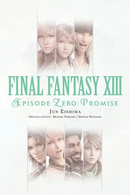 Final Fantasy XIII: Episode Zero: Promise - Paperback