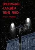 Spiderman también tiene frío - Paperback