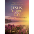 Jesus, Guide of My Life: Reflections for the Lenten Journey - Paperback