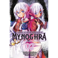 Apocalypse Bringer Mynoghra, Vol. 2 (Manga): World Conquest Begins with the Civilization of Ruin - Paperback
