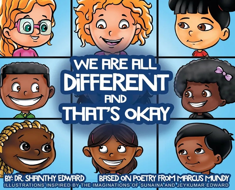 We Are All Different and That's Okay - Hardcover