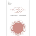 The Message of the Kingdom of God - Paperback