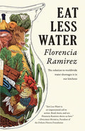 Eat Less Water - Paperback