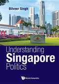 Understanding Singapore Politics - Hardcover