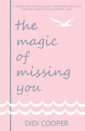 The Magic of Missing You - Paperback