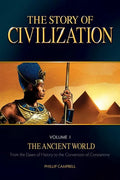 The Story of Civilization, Volume 1: The Ancient World - Paperback