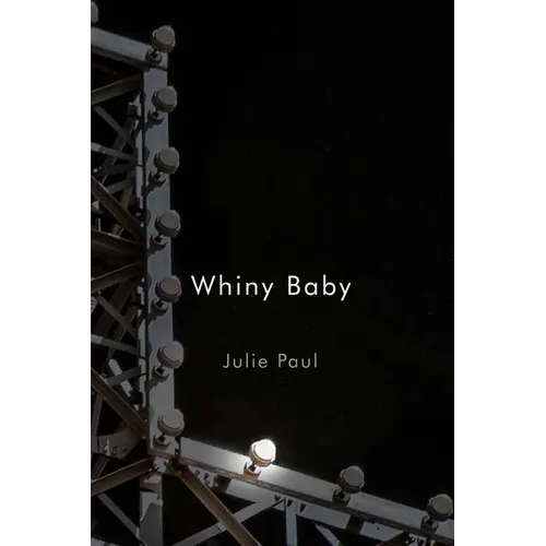 Whiny Baby - Paperback