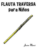Flauta Traversa Para Ni - Paperback