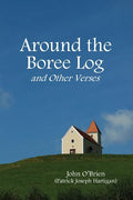 Around the Boree Log and Other Verses - Paperback