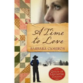 A Time to Love: Quilts of Lancaster County - Book 1 - Paperback