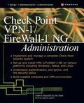Check Point VPN-1/Fire Wall-1 NG Administration - Paperback