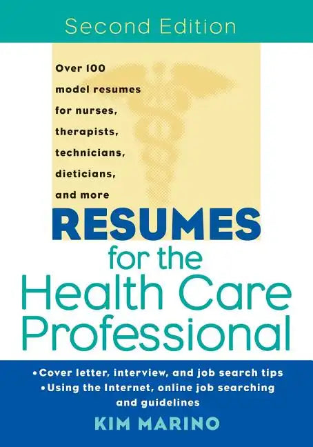 Resumes for the Health Care Professional - Paperback