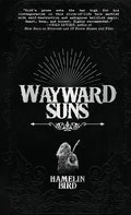 Wayward Suns - Paperback