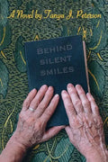 Behind Silent Smiles - Paperback