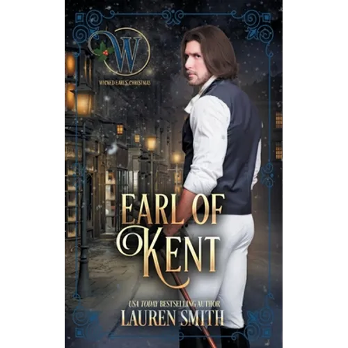 The Earl of Kent: The Wicked Earls Club - Paperback