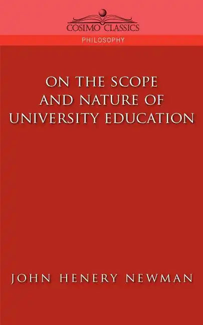 On the Scope of University Education - Paperback