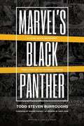 Marvel's Black Panther: A Comic Book Biography, From Stan Lee to Ta-Nehisi Coates - Paperback
