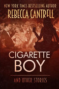 Cigarette Boy and Other Stories - Paperback