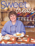 Sweet Treats: 12 Delectable Quilts from 2 Easy Blocks - Paperback