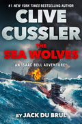 Clive Cussler the Sea Wolves - Paperback