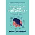 What's Your Money Personality?: Changing the way Black families manage their finances - Paperback